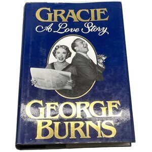 Gracie A love story book George Burns hardcover copyright 1988 English READ